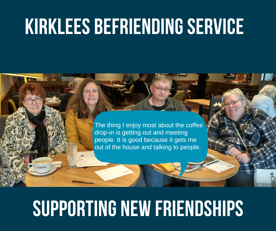 Supporting New Friendships – The Kirklees Befriending Service