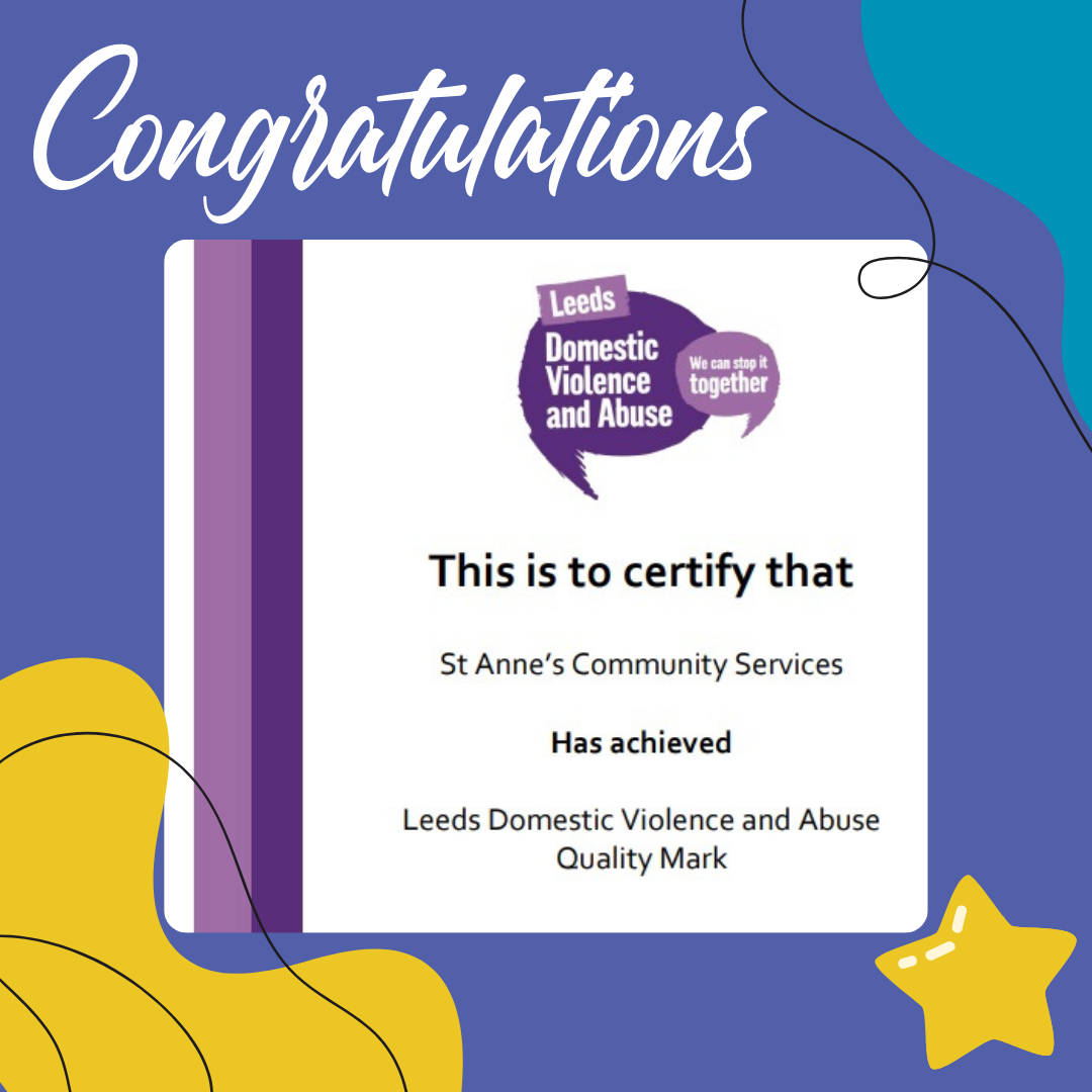 Achieving Safer Leeds Domestic Violence & Abuse Quality Mark