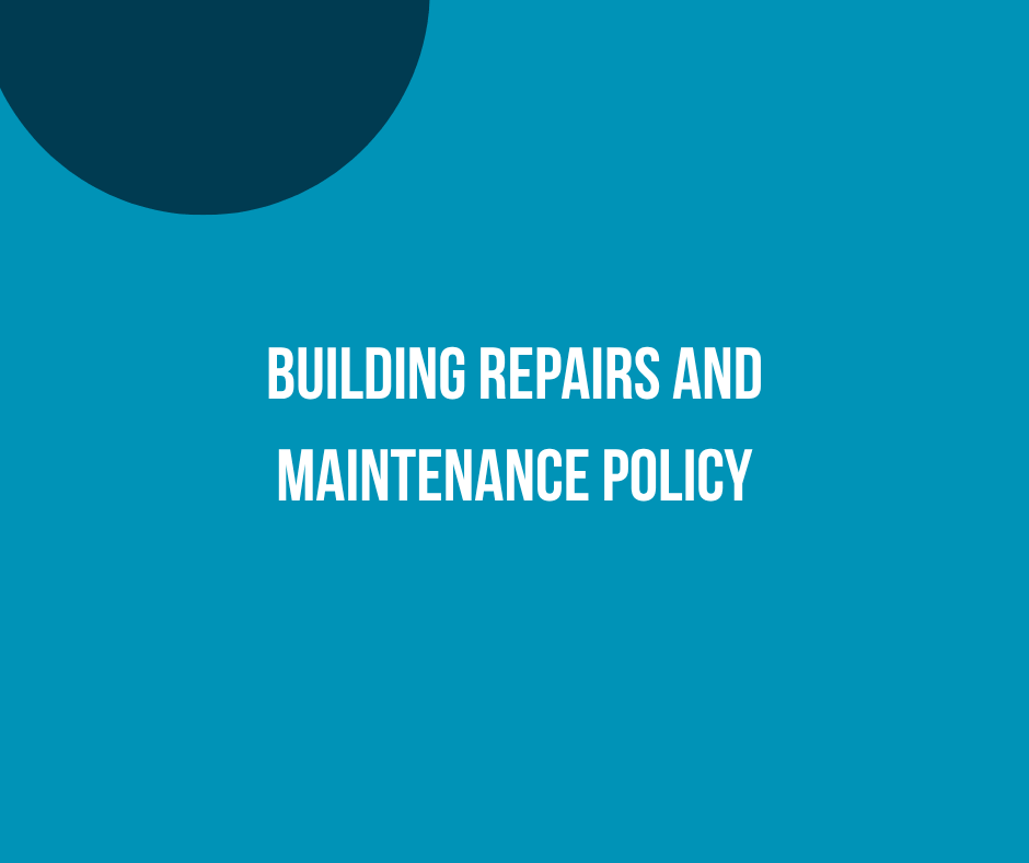 Building Repairs and Maintenance Policy