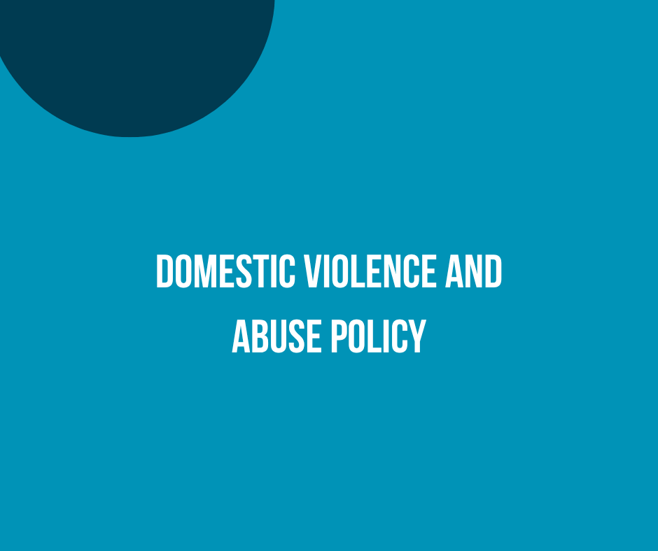 Domestic Violence and Abuse Policy