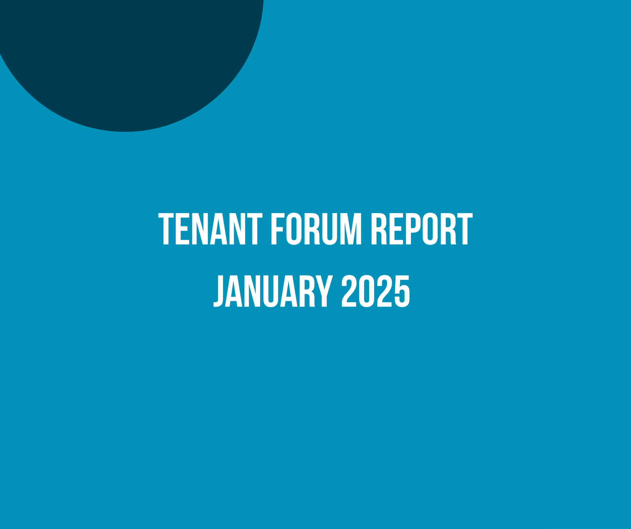 Tenant Forum Report January 2025