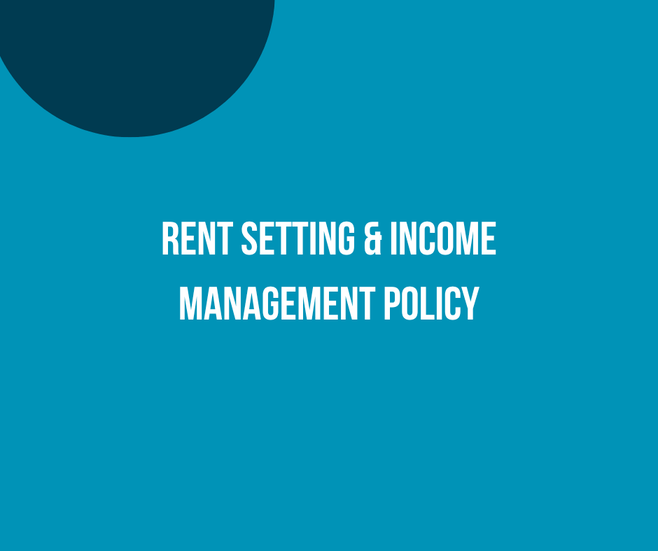 Rent Setting & Income Management Policy