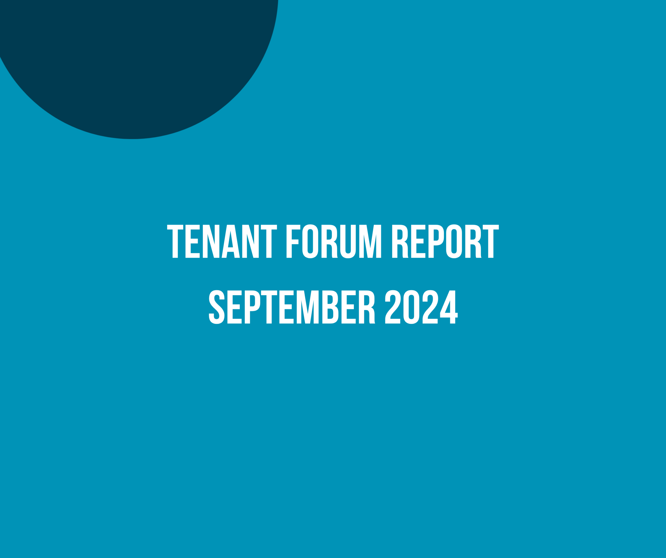 Tenant Forum Report September 2024