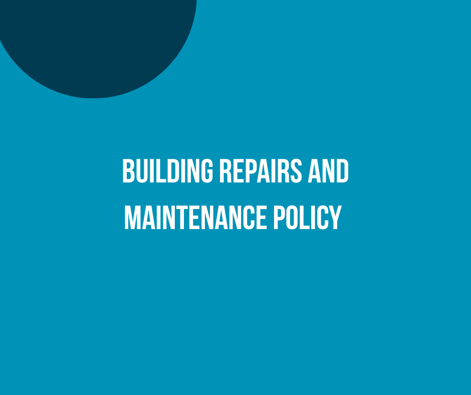 Building Repairs and Maintenance Policy